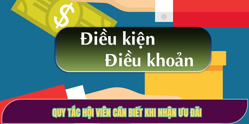 Quy tắc hội viên cần biết khi nhận ưu đãi