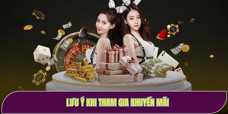 Một số lưu ý quan trọng khi tham gia ưu đãi tại cổng game
