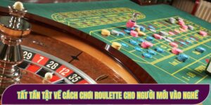 Cách chơi Roulette